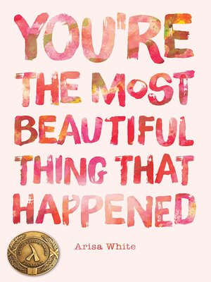 You're the Most Beautiful Thing That Happened - ebook